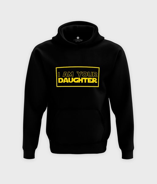 I am your daughter - bluza dziecięca