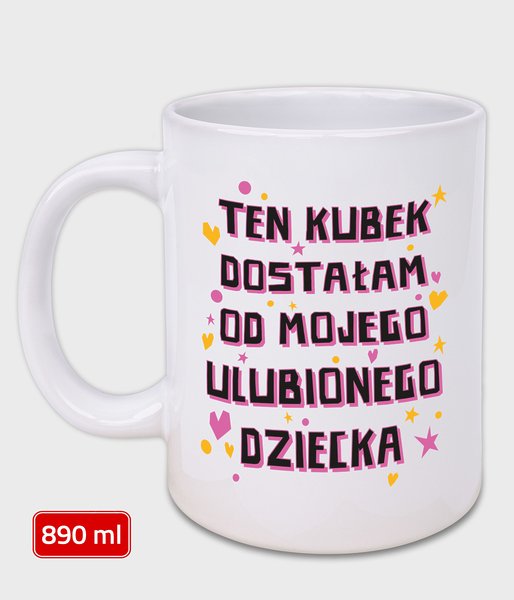 Kubek od ulubionego dziecka - duży kubek 890 ml