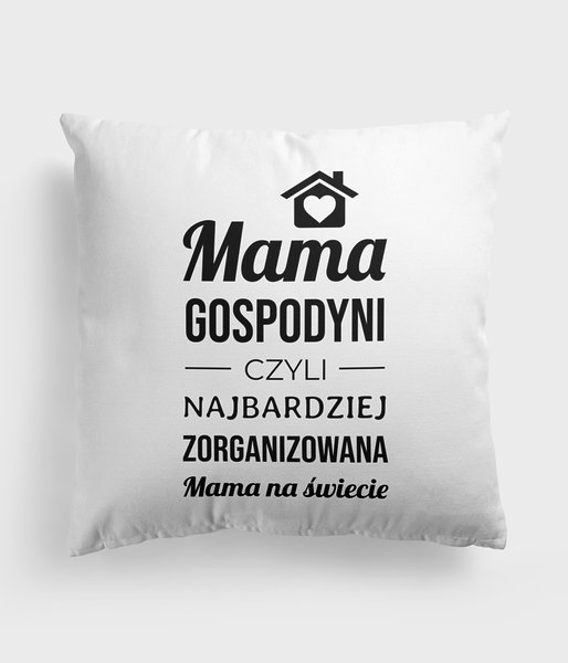 Mama Gospodyni - poduszka