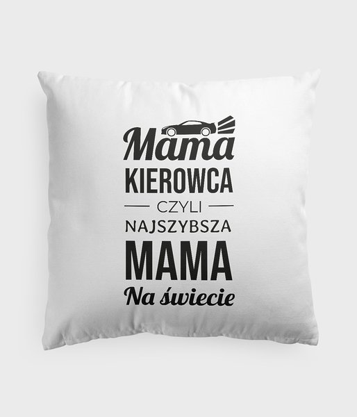 Mama Kierowca - poduszka